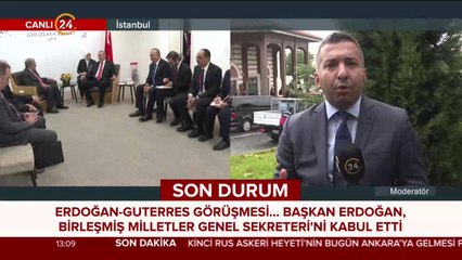 Erdoğan, BM Genel Sekreteri Guterres'i kabul etti