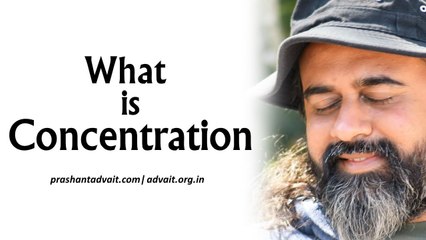 Acharya Prashant, with students: What is concentration of mind?