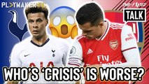 Two-Footed Talk | Arsenal or Spurs: Which North London crisis runs the deepest?