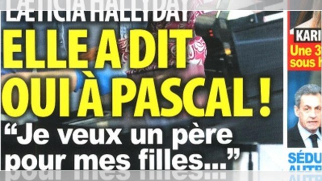 Laeticia Hallyday, mariage, elle a dit oui à Pascal, « Je veux un père pour mes filles »