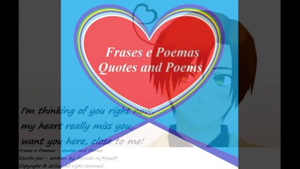 I'm thinking of you right now, my heart miss you! [Quotes and Poems]