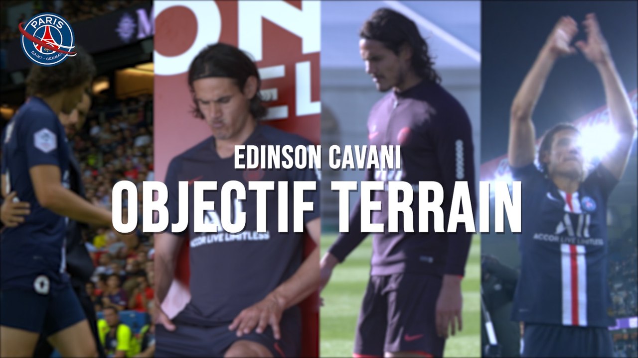 Objectif terrain - Edinson Cavani