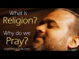 Acharya Prashant, with students: What is religion? Why do we pray?