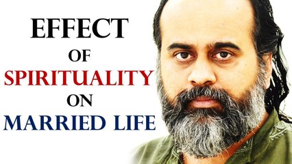 The effect of spirituality on married life || Acharya Prashant (2019)