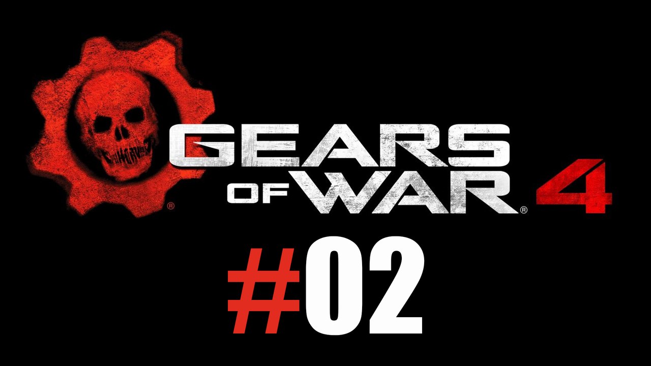 Gears of War 4 #02 [GamePlay Only]
