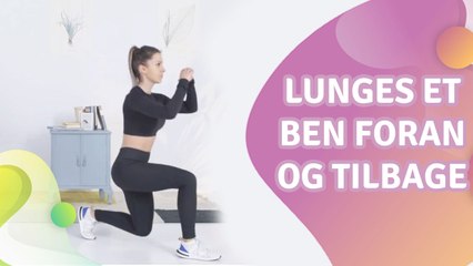 Lunges, et ben foran og tilbage -  Bedre Livsstil