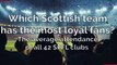 Scottish Premier League: Which team has the most loyal fans?