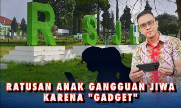 Ratusan Anak Gangguan Jiwa Karena Gadget | Tersulut Gawai, Terganggu Jiwa – AIMAN