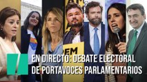 EN DIRECTO: Debate electoral de los portavoces parlamentarios