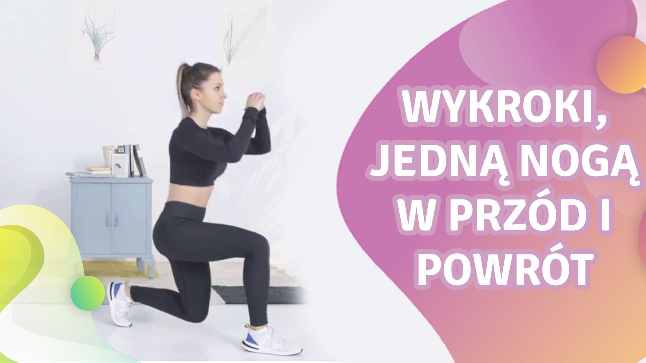 Wykroki, jedną nogą w przód I powrót - Krok do Zdrowia