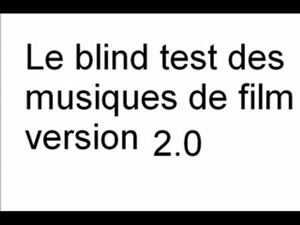 Blind test des musiques de film version 2