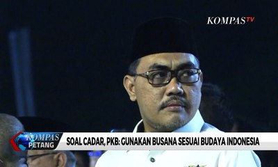Soal Cadar, PKB: Gunakan Busana Sesuai Budaya Indonesia