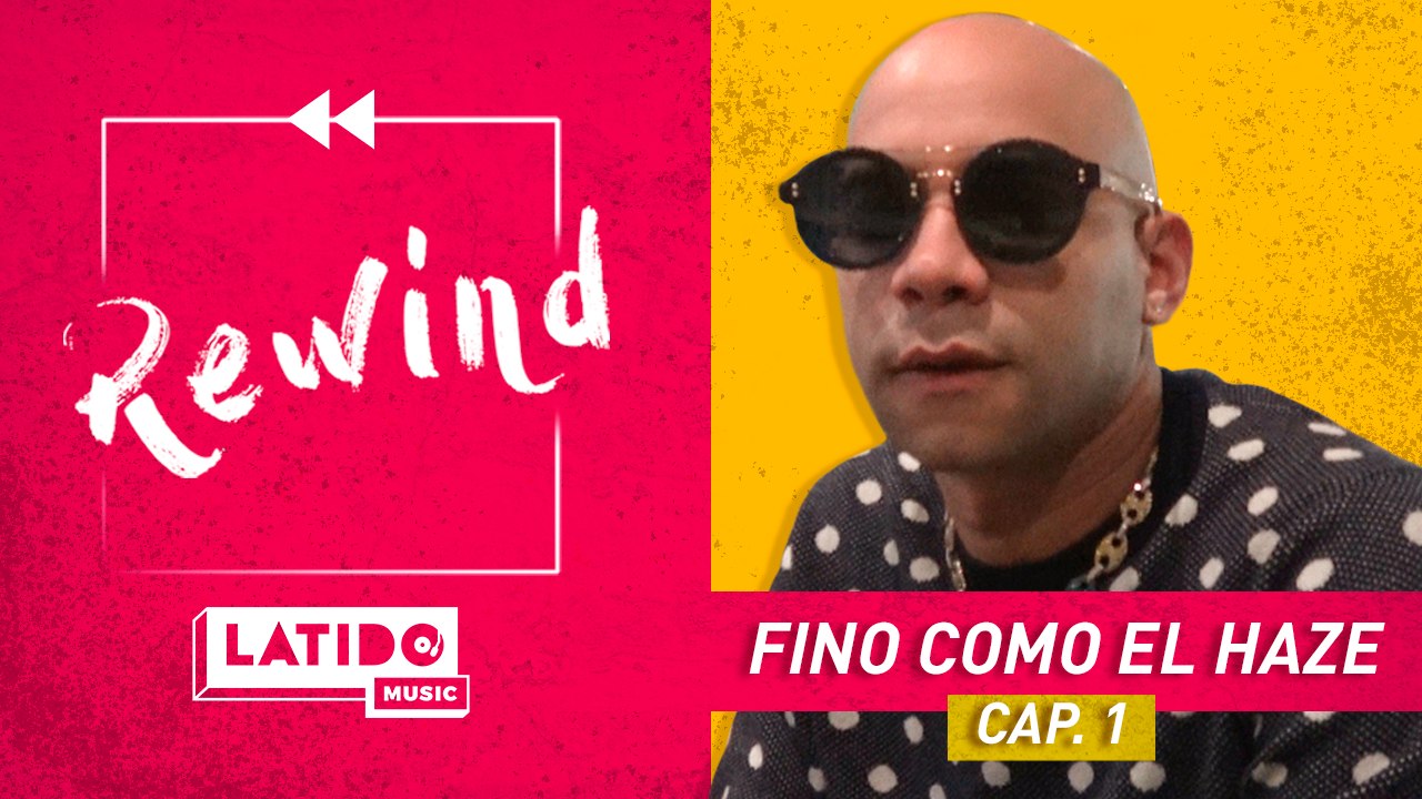 LATIDO MUSIC REWIND - Fino Como El Haze  Episodio 1