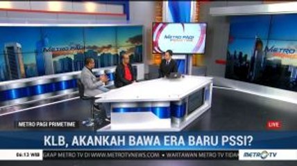 KLB, Akankah Bara Era Baru PSSI? (1)