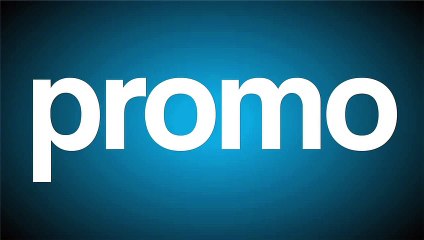 PROMO: Infomercial
