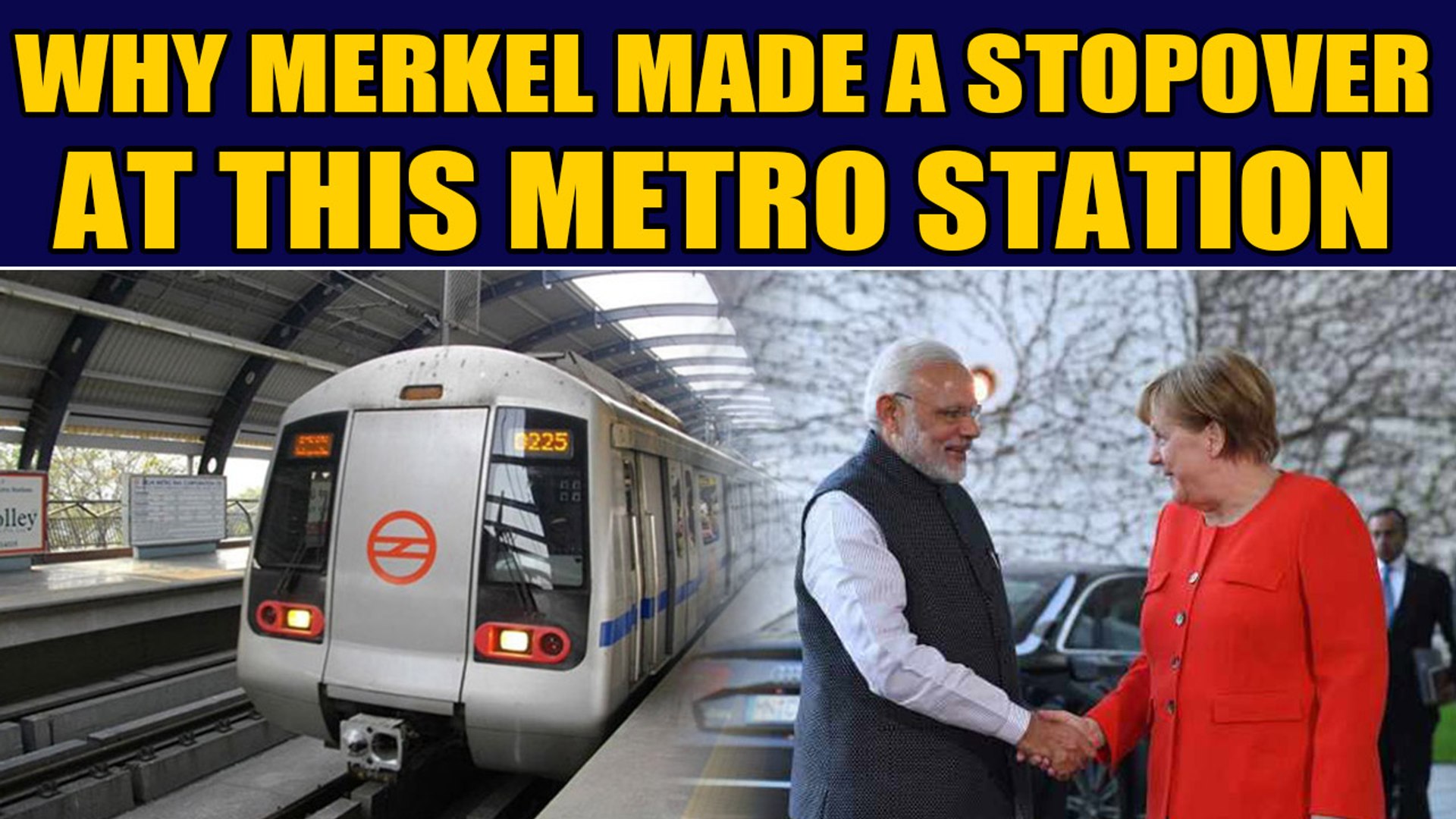 ⁣German Chancellor Angela Merkel visits Dwarka metro station | OneIndia News