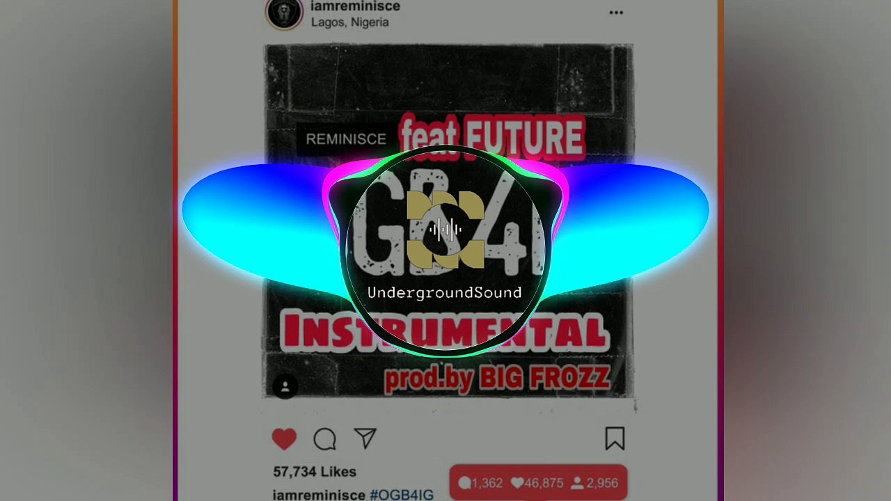 Instrumental___Hook_-_Reminisce_ft_Future_-_OGB4IG__prod.by_Big_Frozz_