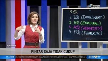Pintar Saja Tidak Cukup (3)