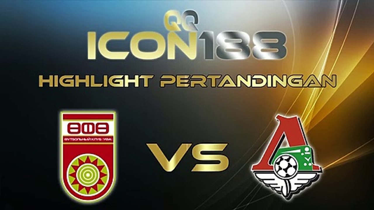 QQICON188 Highlight Pertandingan Ufa vs Lokomotiv Moscow 2 November 2019