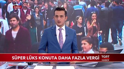 Süper Lüks Konuta Daha Fazla Vergi