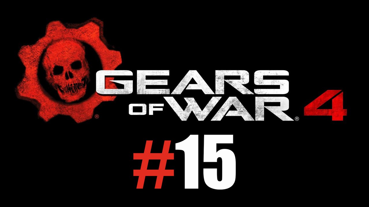 Gears of War 4 #15 [GamePlay Only]