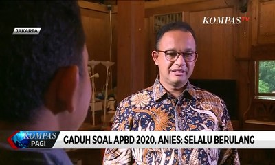 Gaduh Soal APBD 2020, Anies Baswedan Akan Cek Ulang Secara Manual