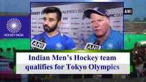 Indian Men’s Hockey team qualifies for Tokyo Olympics