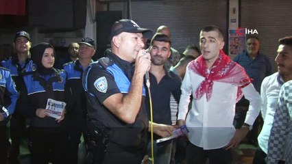 Polis hem oynadı hem maganda uyarısı yaptı