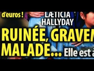 Laeticia Hallyday, ruinée, maladie, étrange révélation