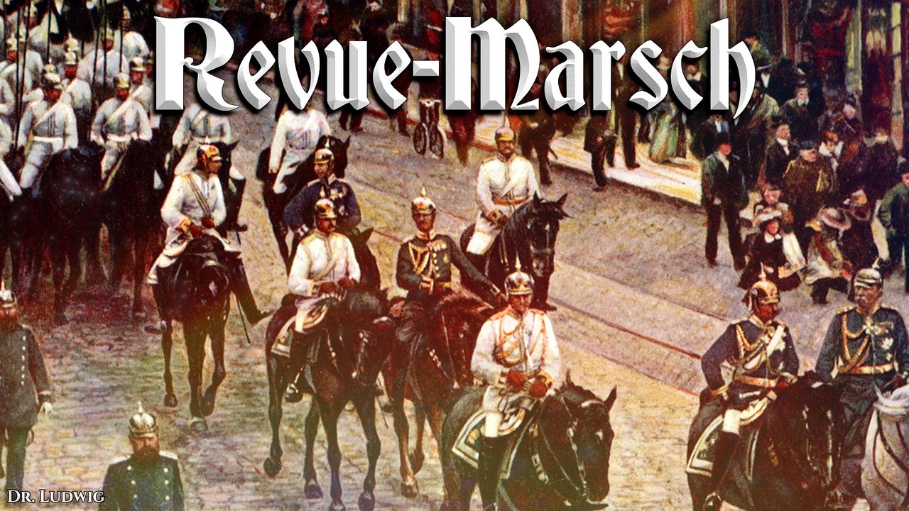 Revue marsch - german march
