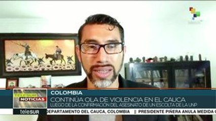 Colombia: sigue violencia en el Cauca; confirman asesinato de escolta