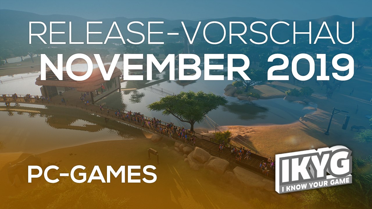 Games-release-vorschau - november 2019 - pc