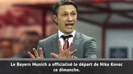 10e j. - Kovac au Bayern, c'est fini