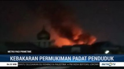 Permukiman Padat Penduduk di Cilincing Terbakar