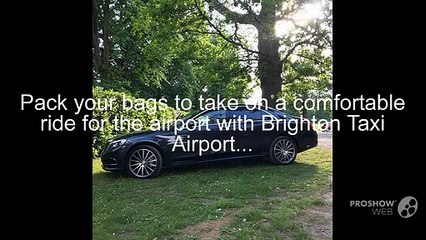 Airport Taxi Brighton To Gatwick