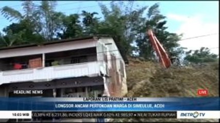 Longsor Ancam Pertokoan Warga di Simeulue Aceh