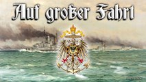 Auf groβer fahrt - german march