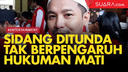 Sidang Tuntutan Ditunda, Zul Zivilia: Tidak Berpengaruh Dengan Vonis Hukuman Mati