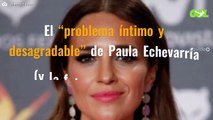 El “problema íntimo y desagradable” de Paula Echevarría (y la foto que lo destapa)