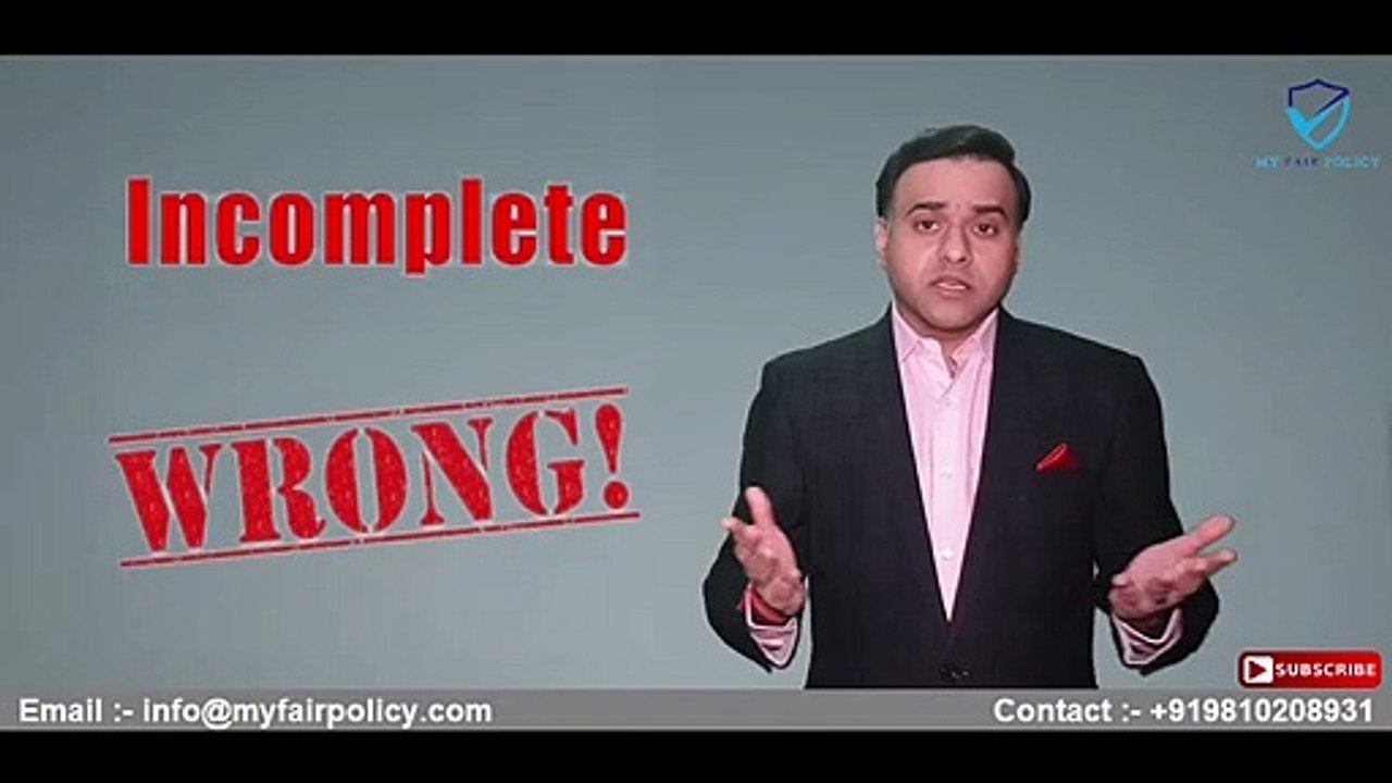 Not Declaring Correct and Complete Details - Biggest & Costliest Mistake While Buying Term Insurance