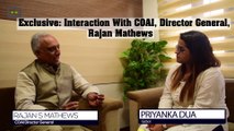 Exclusive: Interaction With COAI, Director General, Rajan Mathews