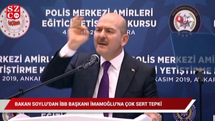 Bakan Soylu’dan İmamoğlu’na çok sert tepki