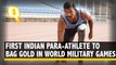 Next Stop's Olympics for Para-Athlete Gold Medallist Anandan Gunasekaran