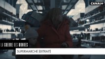 La Guerre des Mondes - Le supermarché