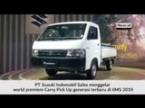 World Premiere Suzuki Carry Pick Up IIMS 2019
