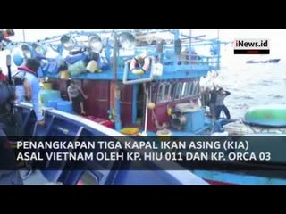 Video Detik-Detik KKP Tangkap 6 Kapal Asing Ilegal asal Vietnam dan Filipina