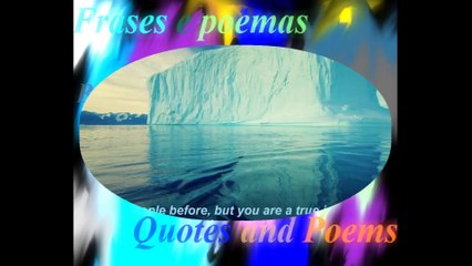 I've met with cold people before, you are an iceberg, do not have a drop of love... [Quotes and Poems]