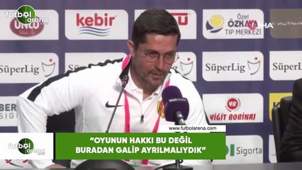 Hayrettin Aksoy: "Oyunun hakkı bu değil buradan galip ayrılmalıydık"