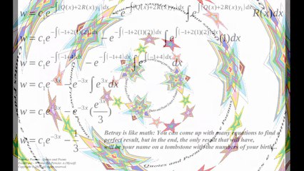 Betray is like math: You can come up with equations to find a result... [Quotes and Poems]