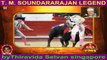 T M Soundararajan Legend- பாட்டுத்தலைவன் டி.எம்.எஸ் Episode -104